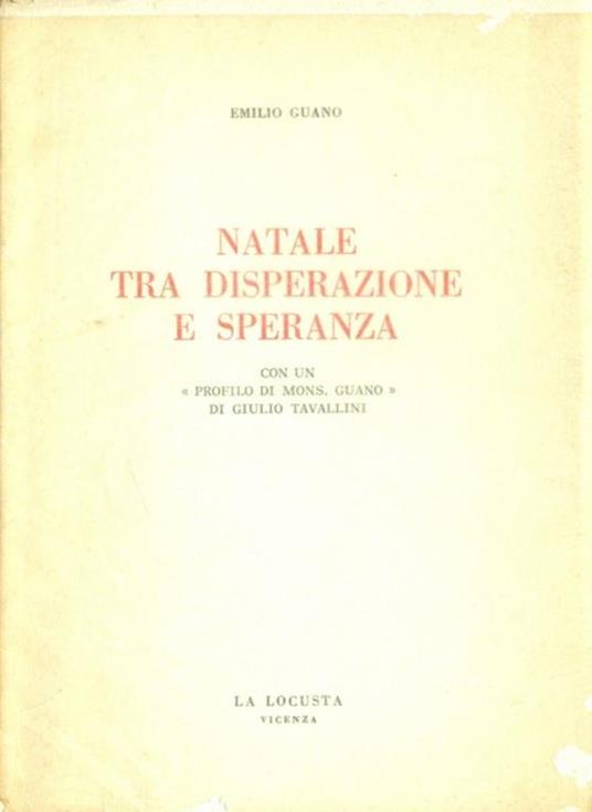 Natale tra disperazione e speranza - Emilio Guano - copertina
