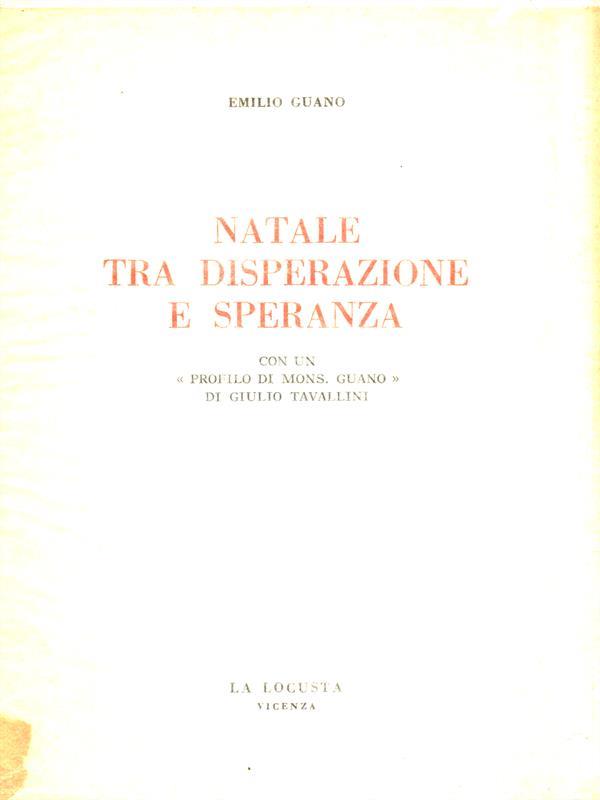Natale tra disperazione e speranza