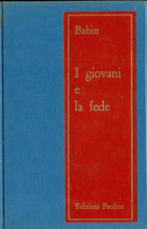 I giovani e la fede - Pierre Babin - copertina
