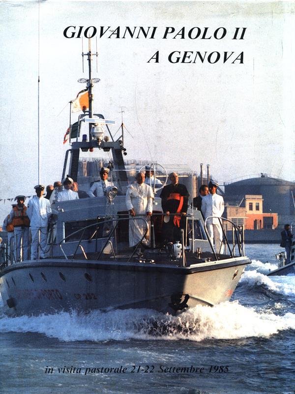 Giovanni Paolo II a Genova invisita pastorale 21/22 settembre 1985