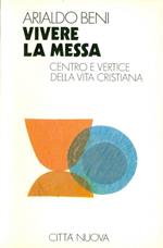 Vivere la messa