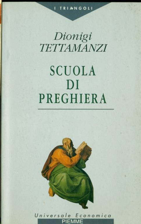 Scuola di preghiera - Dionigi Tettamanzi - 7