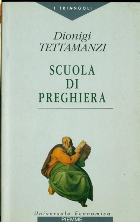 Scuola di preghiera - Dionigi Tettamanzi - 4