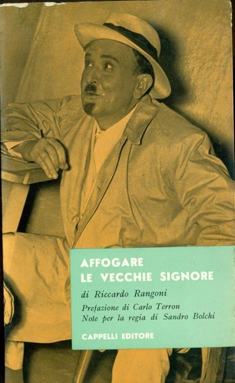 Affogare le vecchie signore - Riccardo Rangoni - copertina