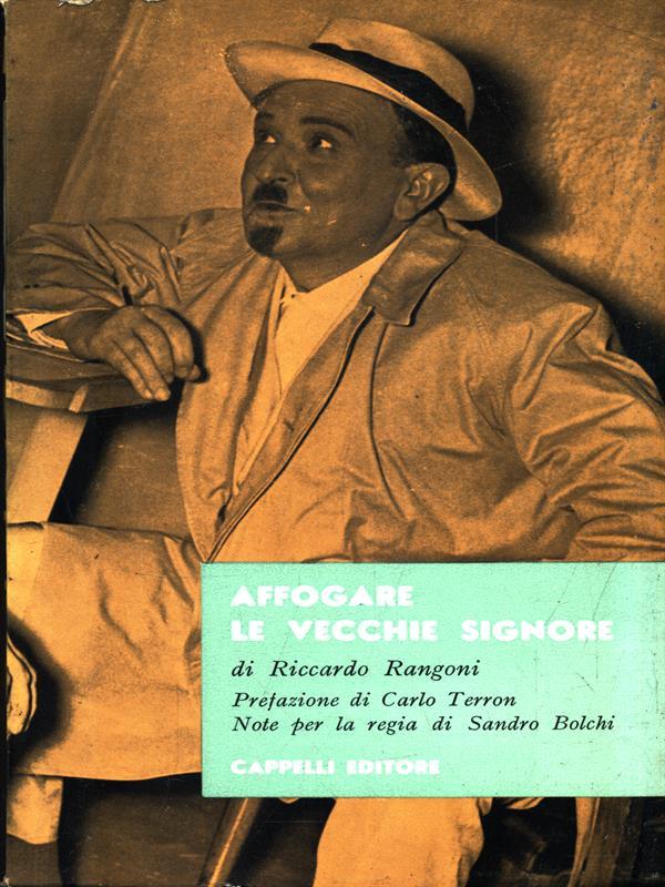 Affogare le vecchie signore