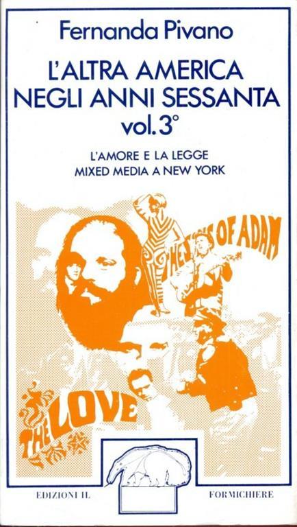 L' altra america negli anni sessanta. Vol. 3 - Fernanda Pivano - copertina