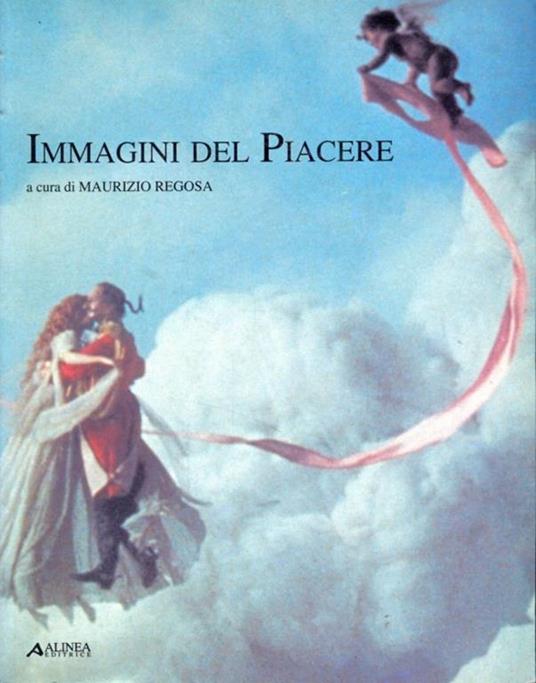 Immagini del piacere - Maurizio Regosa - copertina