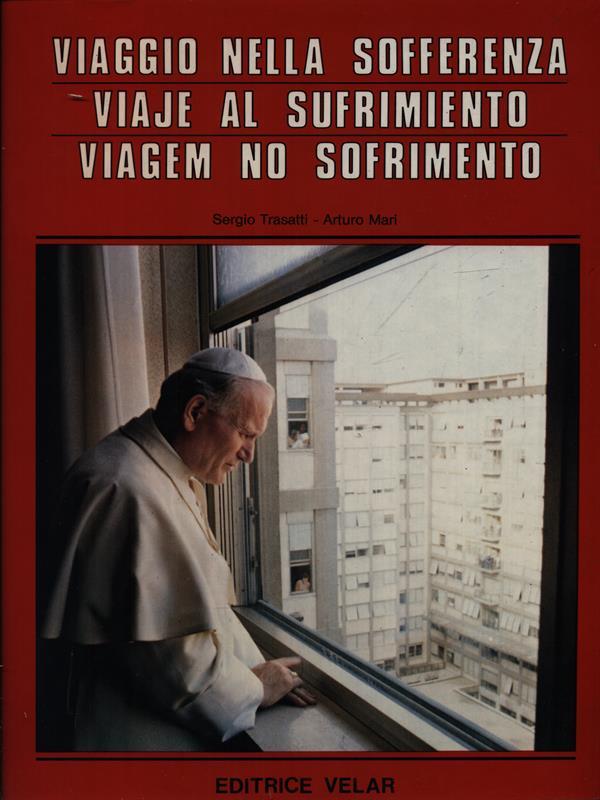 Viaggio nella sofferenza - Journey in sufering