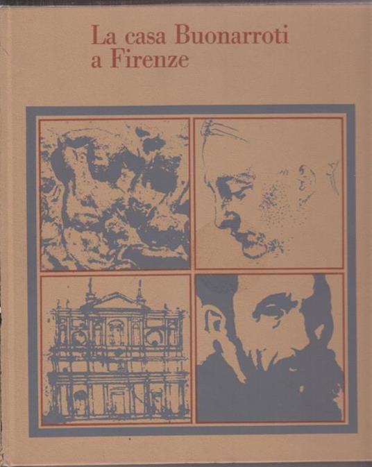 La casa Buonarroti a Firenze - Ugo Procacci - copertina