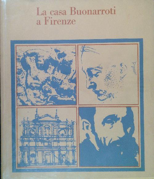 La casa Buonarroti a Firenze