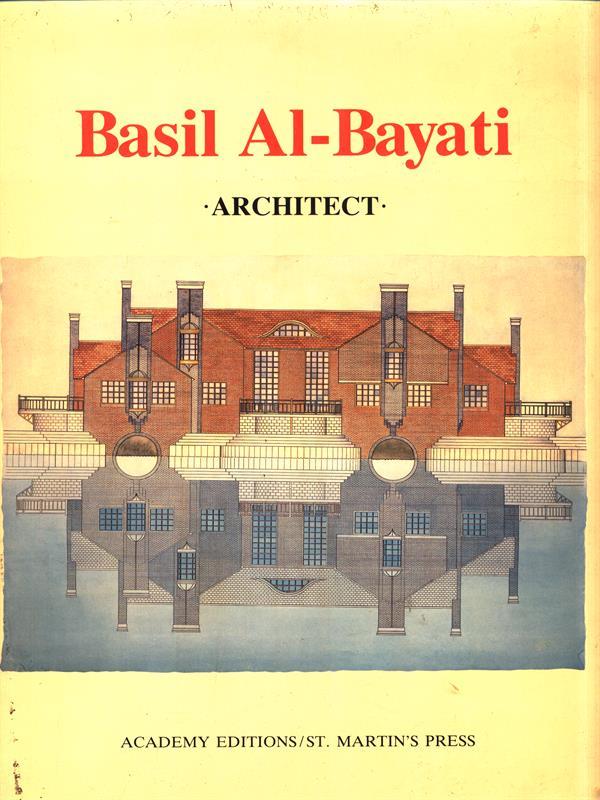 Basil Al-Bayati. architect
