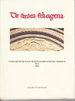 De strata fracigena. Studi e ricerche sulle vie di pellegrinaggio del Medioevo. XI/2 2003