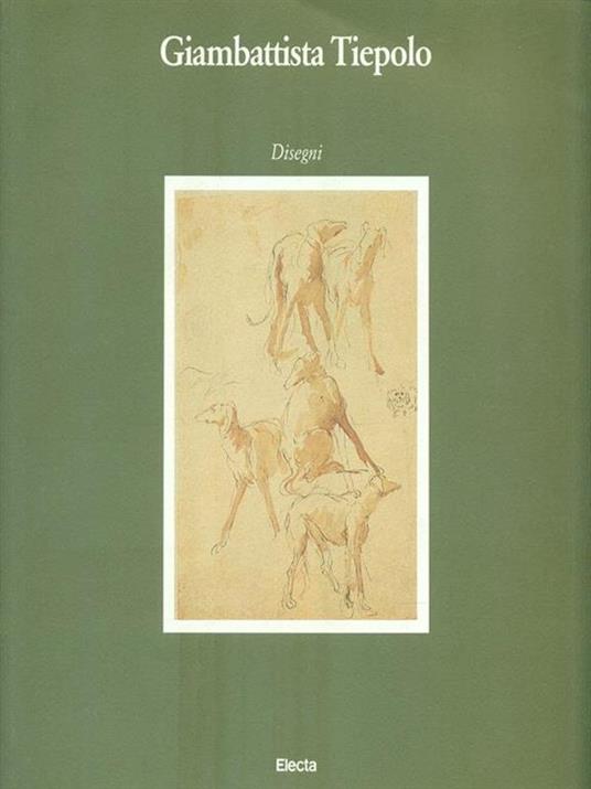 Giambattista Tiepolo. Disegni - Aldo Rizzi - copertina