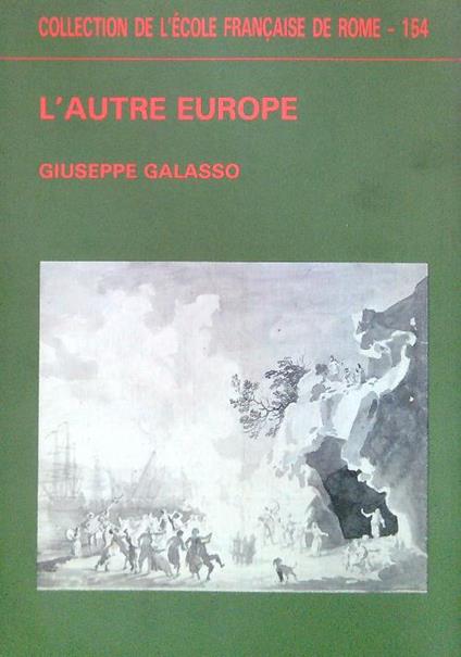 L' autre Europe - Giuseppe Galasso - copertina