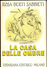 La casa delle ombre