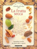 La frutta secca