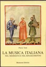 La musica italiana nel Medioevo e nel Rinascimento