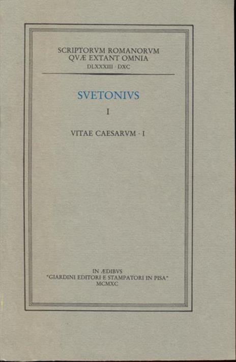 Vitae Caesarvm - C. Tranquillo Svetonio - 4
