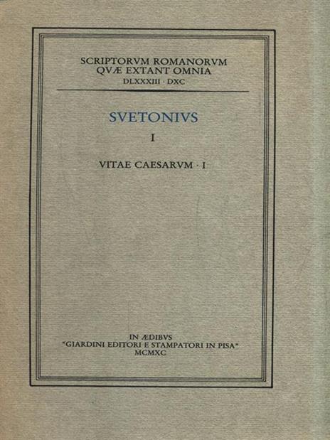 Vitae Caesarvm - C. Tranquillo Svetonio - copertina
