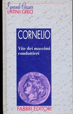 I grandi classici Latini e Greci. Vite dei massimi condottieri