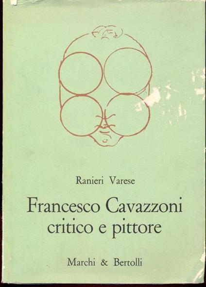 Francesco Cavazzoni critico e pittore - Ranieri Varese - copertina
