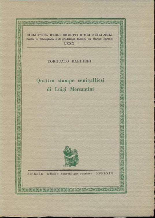 Quattro stampe senigalliesi di Luigi Mercantini - Torquato Barbieri - copertina