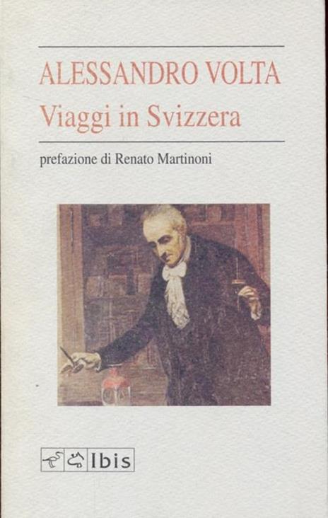 Viaggi in Svizzera - Alessandro Volta - 4