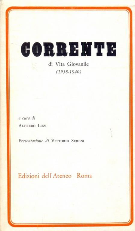 Corrente di vita giovanile 1938-1940 - Alfredo Luzi - copertina