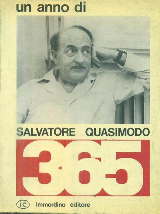 365. Un anno di Salvatore Quasimodo - Salvatore Quasimodo - 2