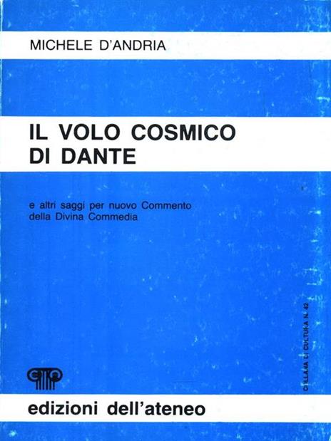 Volo cosmico di Dante - Michele D'Andria - 11