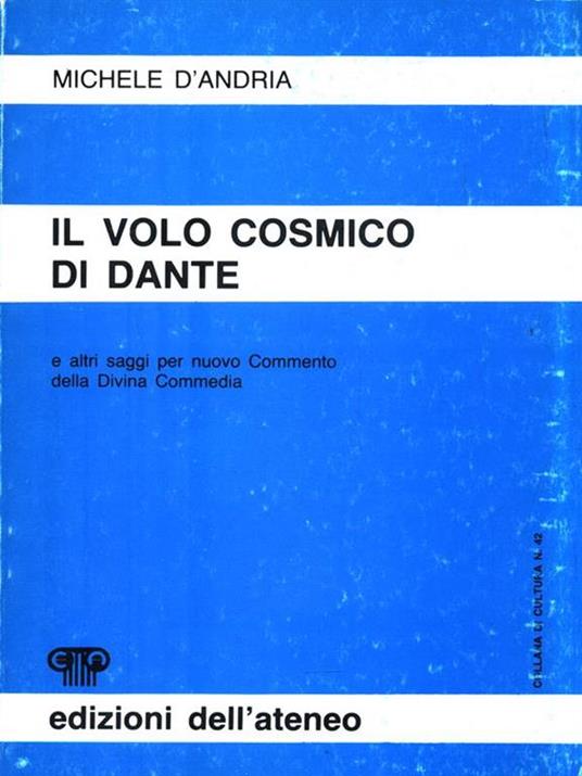Volo cosmico di Dante - Michele D'Andria - 6