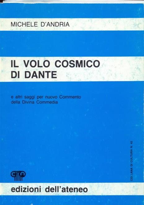 Volo cosmico di Dante - Michele D'Andria - 10