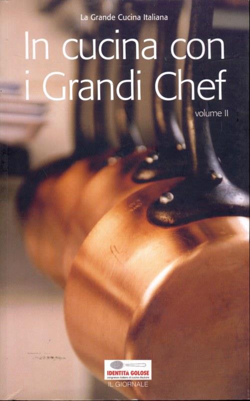 In cucina con i grandi chefvol. II
