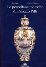 Le porcellane tedesche di palazzo Pitti