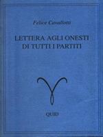 Lettera agli onesti di tutti i partiti