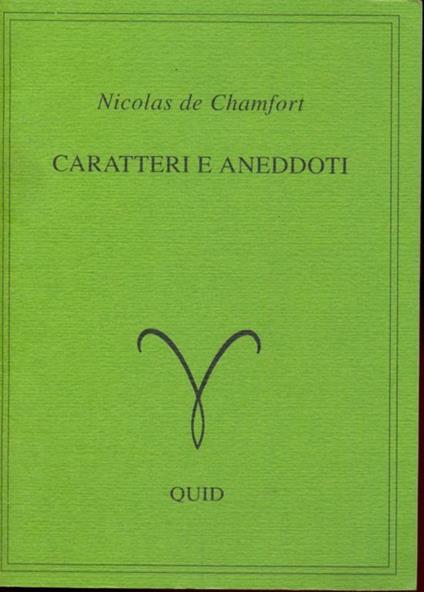 Caratteri e aneddoti - Nicolas de Chamfort - copertina