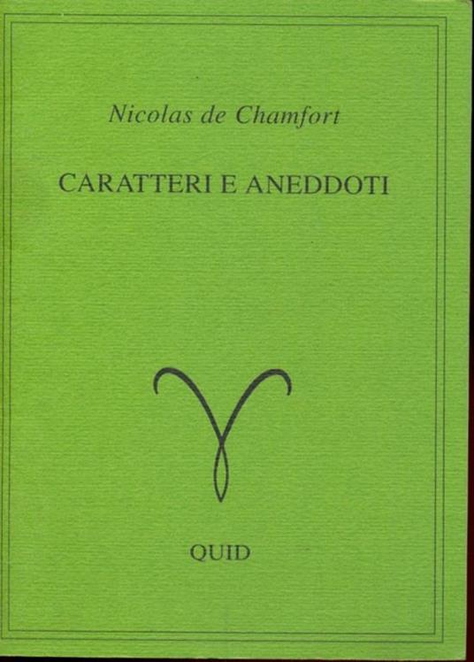 Caratteri e aneddoti - Nicolas de Chamfort - copertina