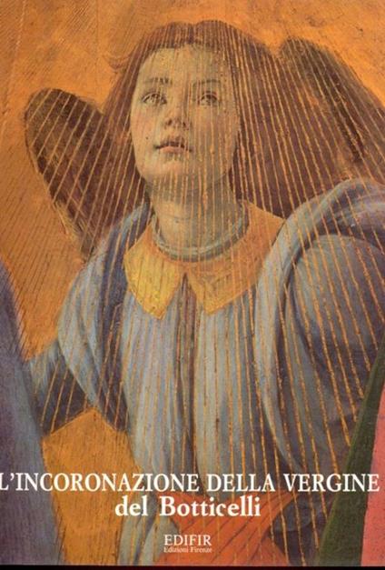 L' incoronazione della Vergine del Botticelli - Marco Ciatti - copertina