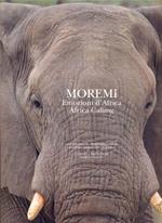 Moremi. Emozioni d'Africa