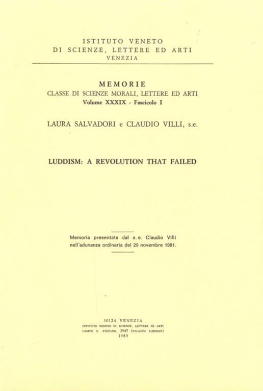 Luddism: a revolutuion that failed - Laura Salvadori,Claudio Villi - copertina