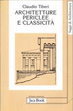 Architetture periclee e classicità