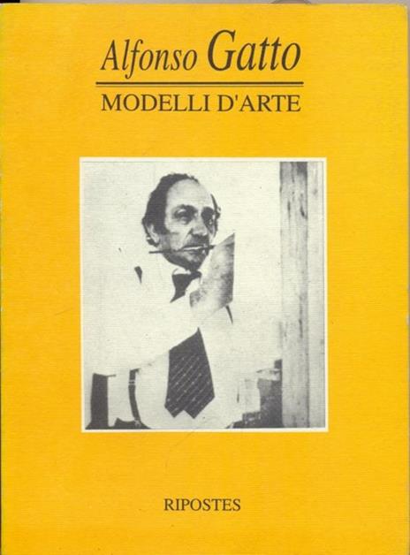 Modelli d'arte - Alfonso Gatto - 11