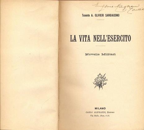 La vita nell'esercito - Olivieri Sangiacomo - copertina