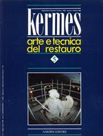 Kermes arte e tecnica de restauro n. 5/maggio agosto 1989