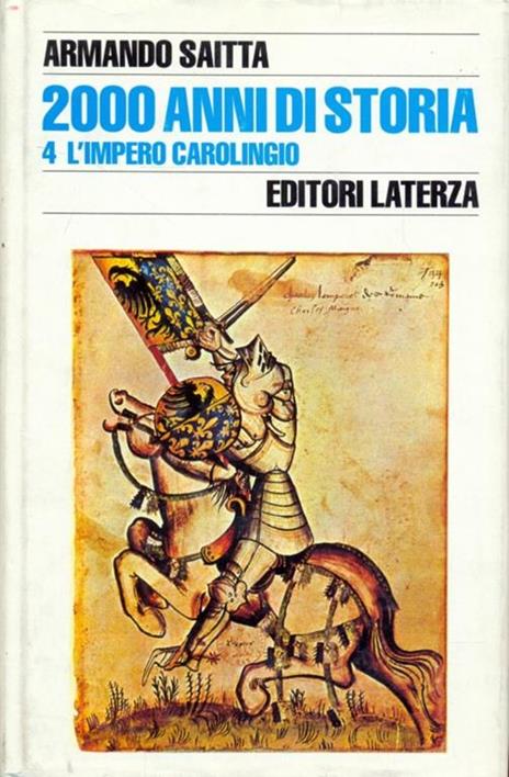 2000 anni di storia. L' impero carolingio - Armando Saitta - copertina