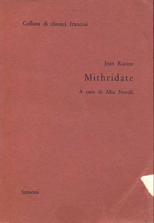 Mithridate - Jean Racine - 2