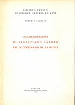 Commemorazione di Sebastiano Caboto nel IV centenario della morte