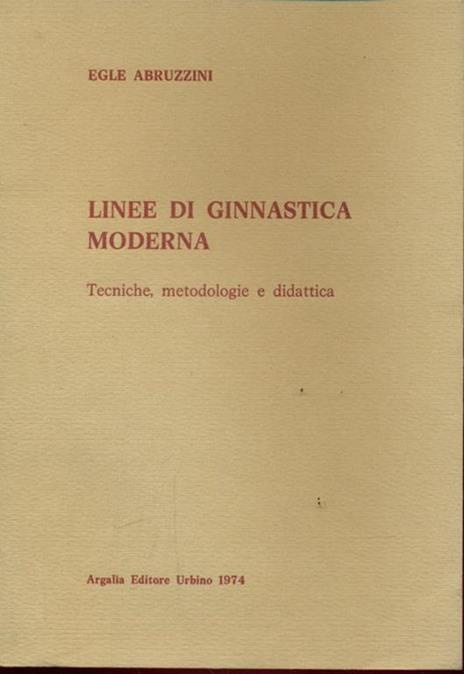 Linee di ginnastica moderna - Egle Abruzzini - 8