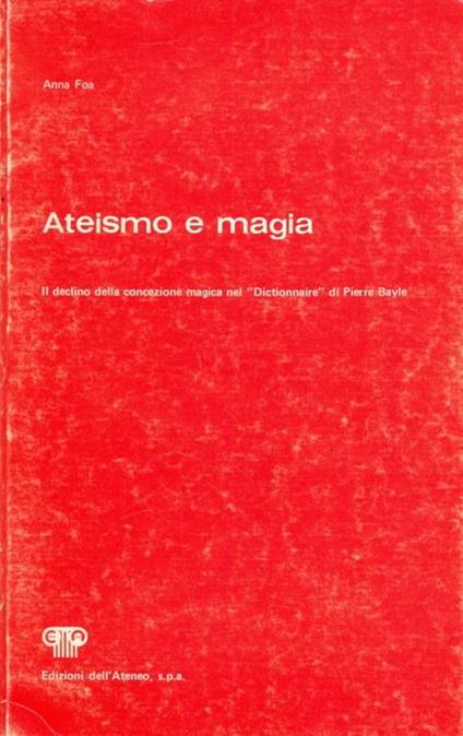 Ateismo e magia - Anna Foa - copertina