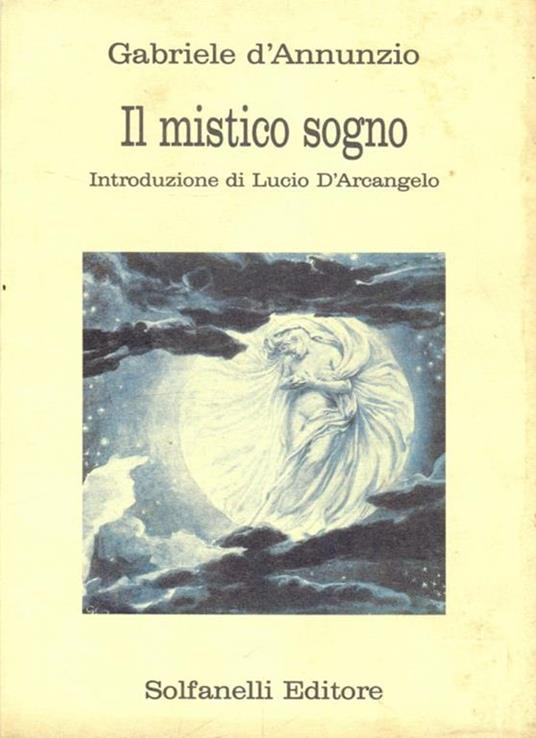 Il mistico sogno - Gabriele D'Annunzio - copertina